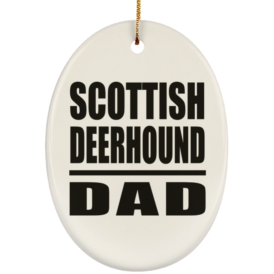 Scottish Deerhound Dad - Oval Ornament