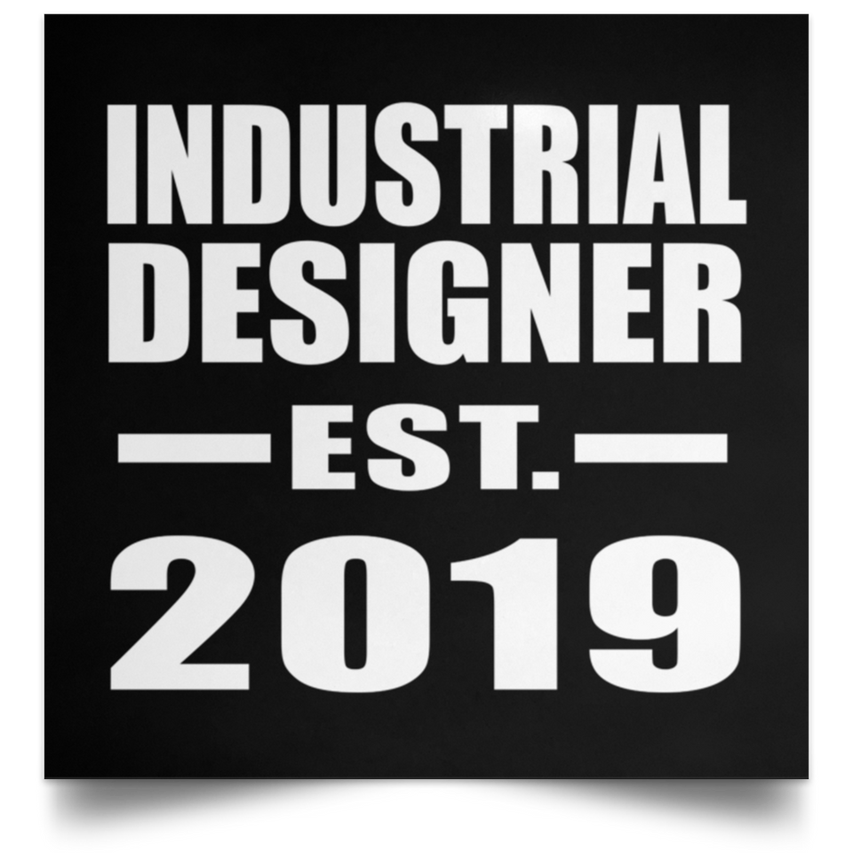 Industrial Designer Established EST. 2019 - Poster Square