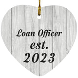 Loan Officer Established Est. 2023 - Heart Ornament F