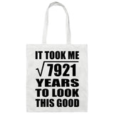 89th Birthday Took Square Root of 7921 Years To Look Good - Tote Bag White