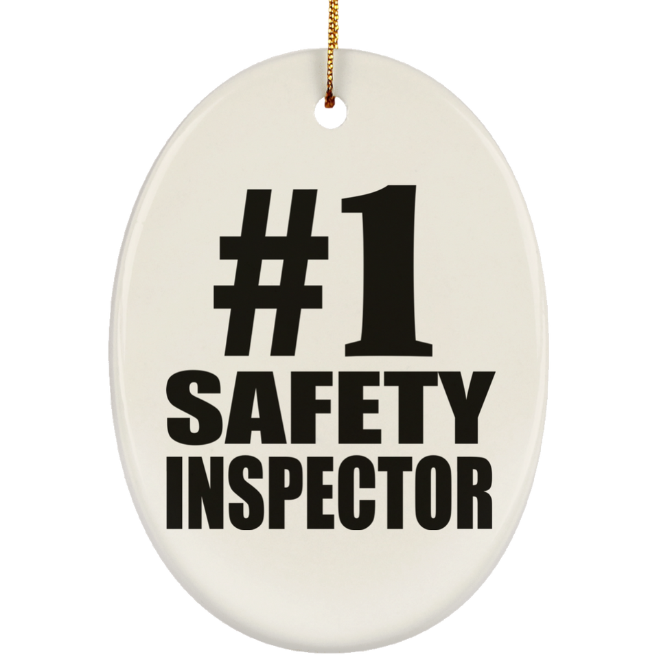 Number One #1 Safety Inspector - Oval Ornament