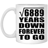 83rd Anniversary Square Root of 6889 Years Down Forever To Go - 11oz Coffee Mug