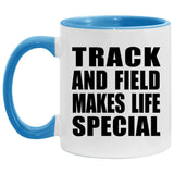 Track And Field Makes Life Special - 11oz Accent Mug Blue