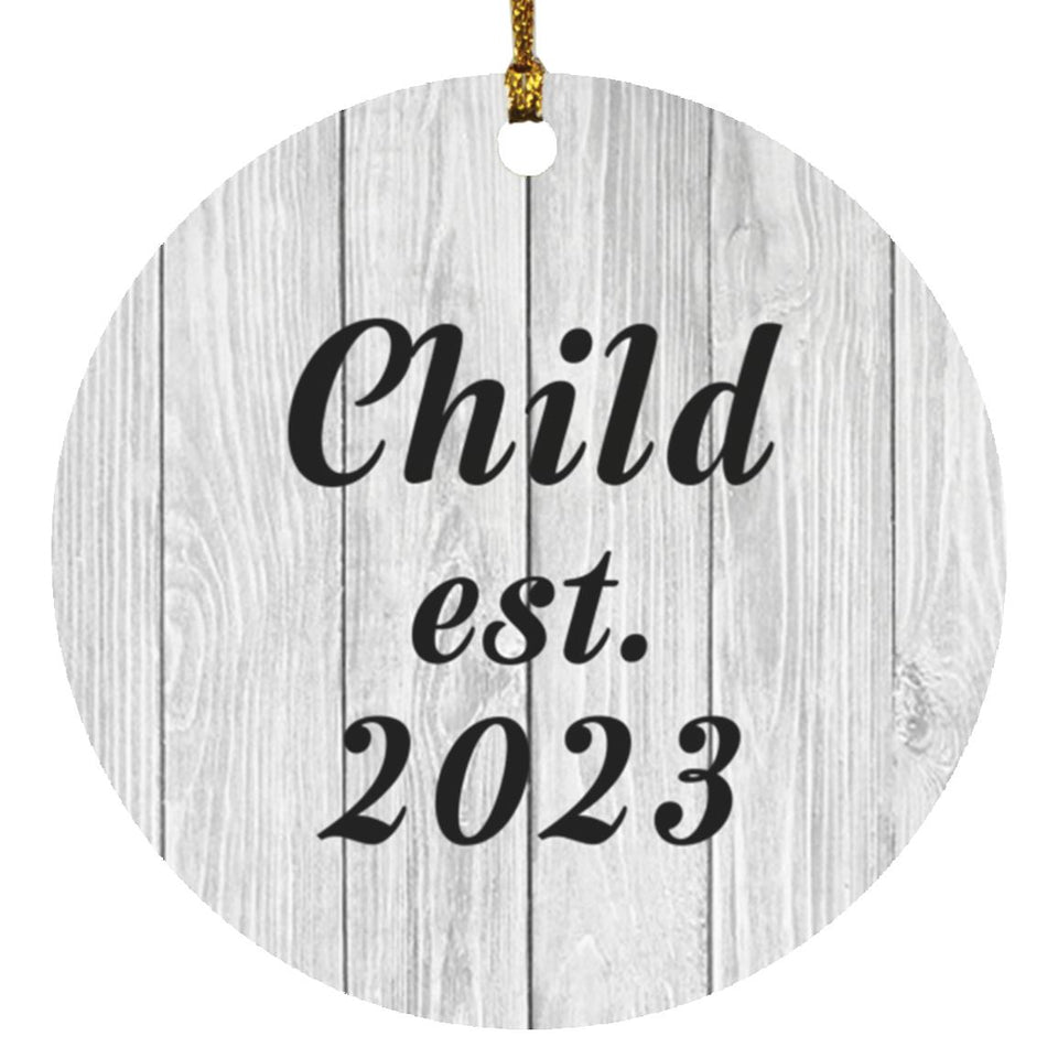 Child Established Est. 2023 - Circle Ornament F