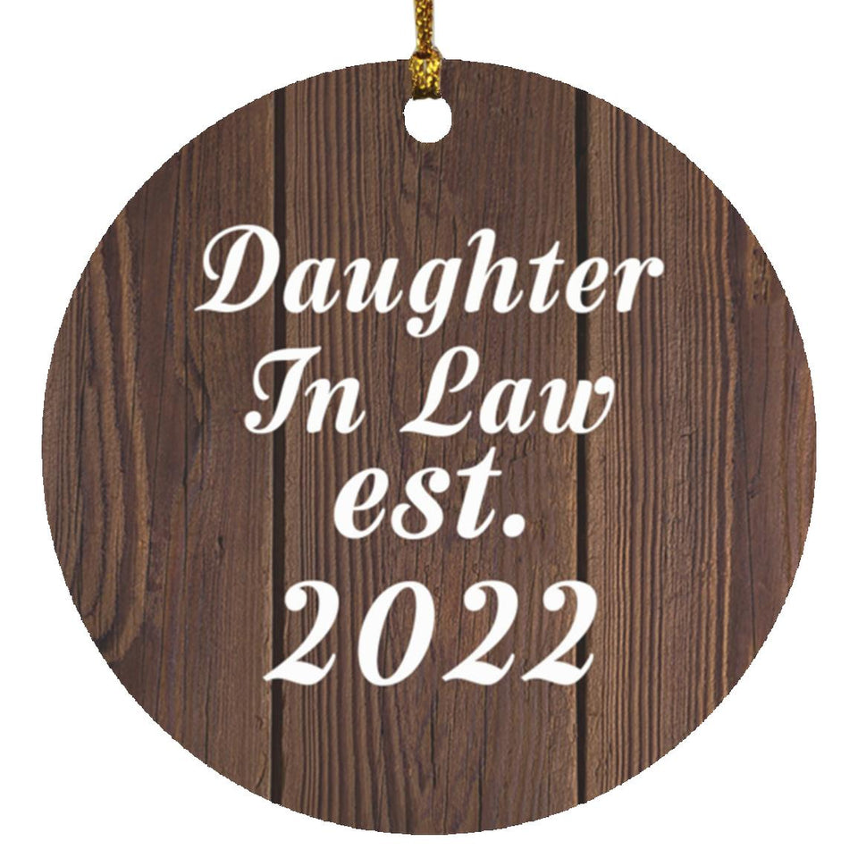 Daughter In Law Established EST. 2022 - Circle Ornament D