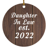 Daughter In Law Established EST. 2022 - Circle Ornament D