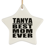 Tanya Best Mom Ever - Star Ornament