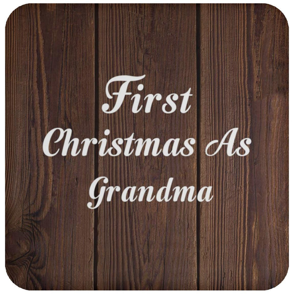 First Christmas As Grandma - Drink Coaster D