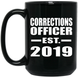 Corrections Officer Established EST. 2019 - 15oz Coffee Mug Black