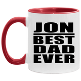 Jon Best Dad Ever - 11oz Accent Mug Red