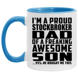 Proud Stockbroker Dad Of Awesome Son - 11oz Accent Mug Blue
