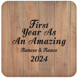 First Year As An Amazing Fiancee & Fiance 2024 - Drink Coaster C