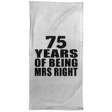 75th Anniversary 75 Years Of Being Mrs Right - Hand Towel