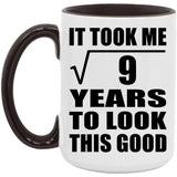 3rd Birthday Took Square Root of 9 Years To Look Good - 15oz Accent Mug Black