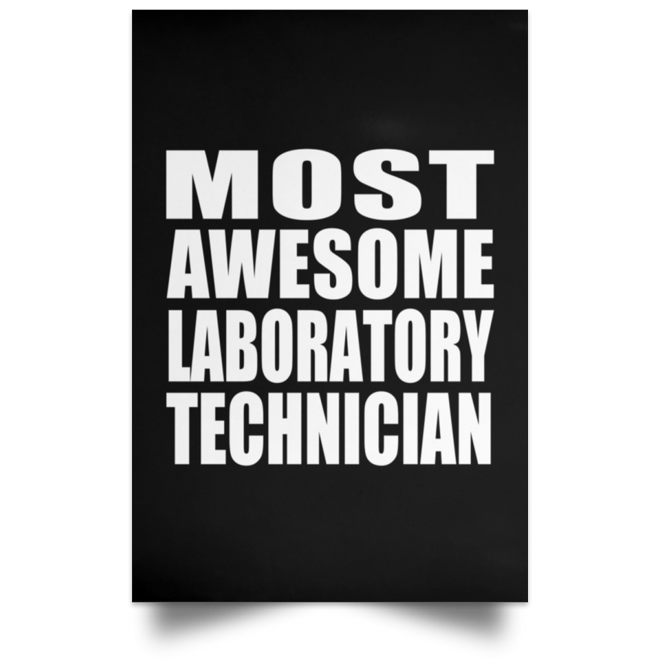 Most Awesome Laboratory Technician - Poster Portrait