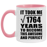 42nd Birthday Took Square Root of 1764 Years To Awesome - 11oz Accent Mug Pink