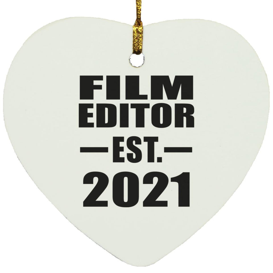 Film Editor Established EST. 2021 - Heart Ornament