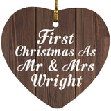 First Christmas As Mr & Mrs Wright - Heart Ornament D