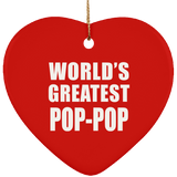 World's Greatest Pop-Pop - Heart Ornament