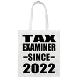 Tax Examiner Since 2022 - Tote Bag White
