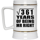 19th Anniversary Square Root of 361 Years of Being Mr Right - Beer Stein