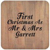 First Christmas As Mr & Mrs Garrett - Drink Coaster C
