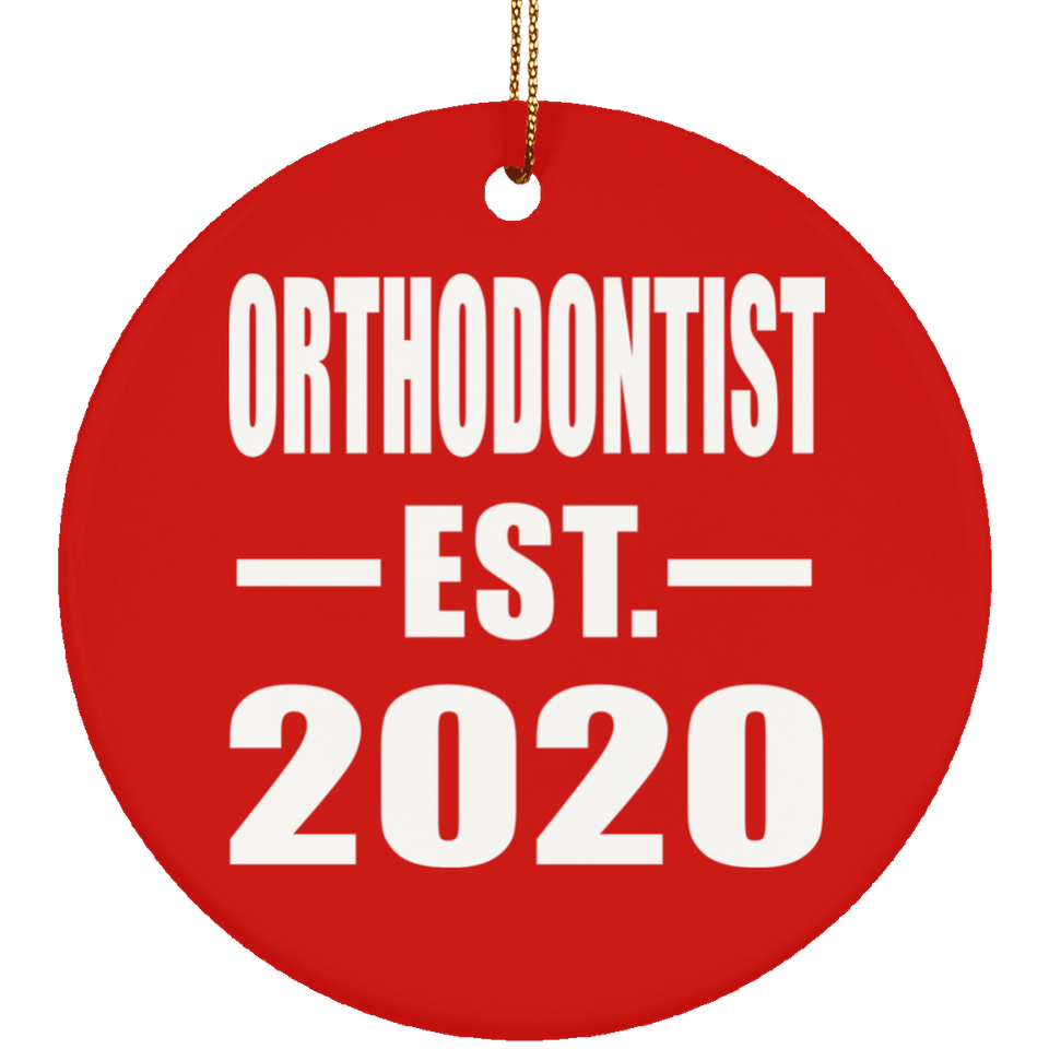 Orthodontist Established EST. 2020 - Circle Ornament