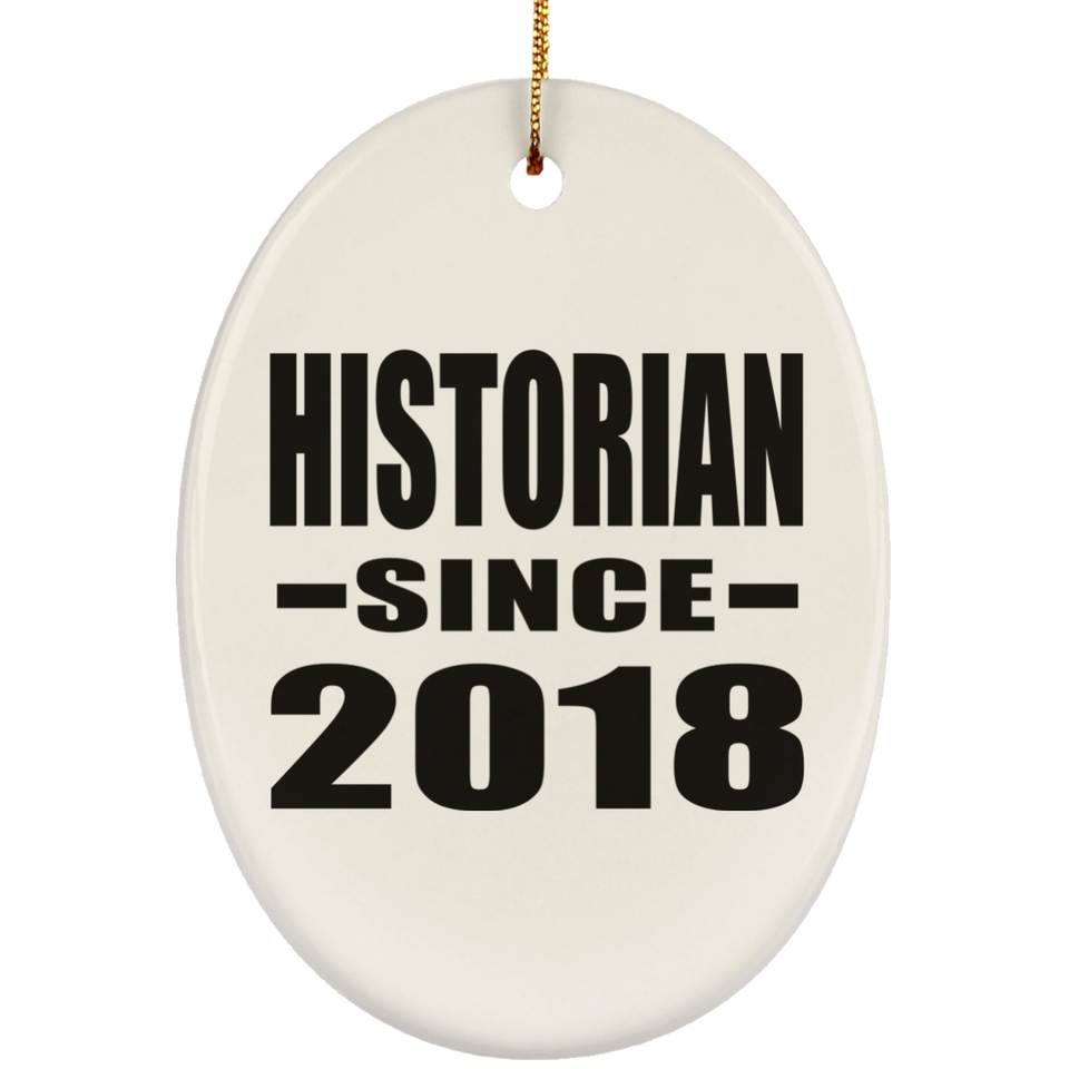 Historian Since 2018 - Oval Ornament