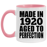 104th Birthday Made In 1920 Aged to Perfection - 11oz Accent Mug Pink