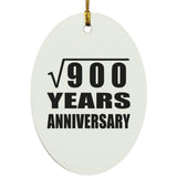 30th Anniversary Square Root of 900 Years Anniversary - Oval Ornament
