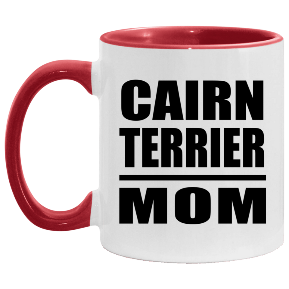 Cairn Terrier Mom - 11oz Accent Mug Red