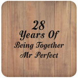 28th Anniversary 28 Years Of Being Mr Perfect - Drink Coaster C