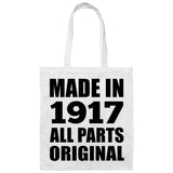 107th Birthday Made in 1917 All Parts Original - Tote Bag White