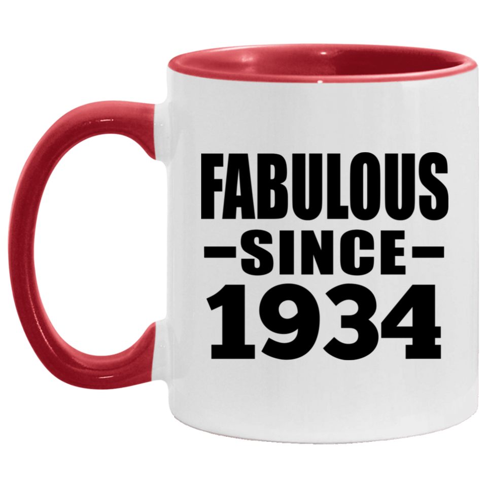 90th Birthday Fabulous Since 1934 - 11oz Accent Mug Red