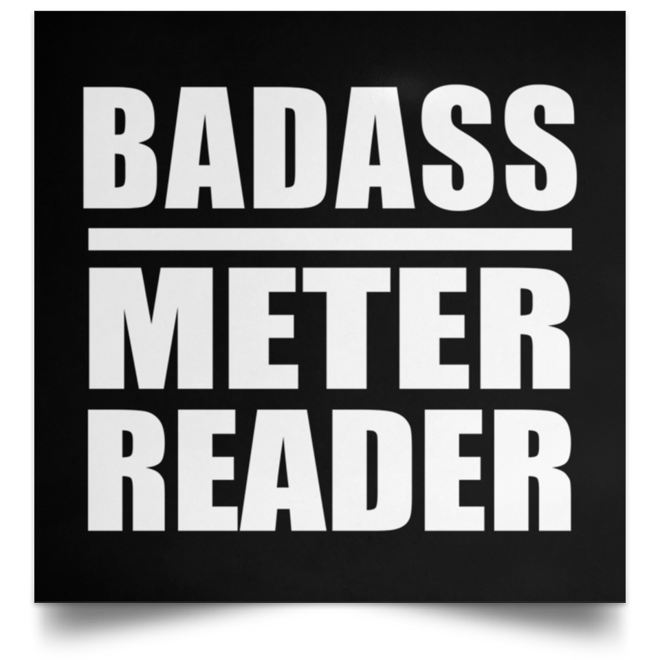 Badass Meter Reader - Poster Square