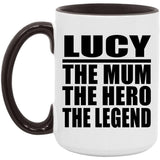 Lucy The Mum The Hero The Legend - 15oz Accent Mug Black