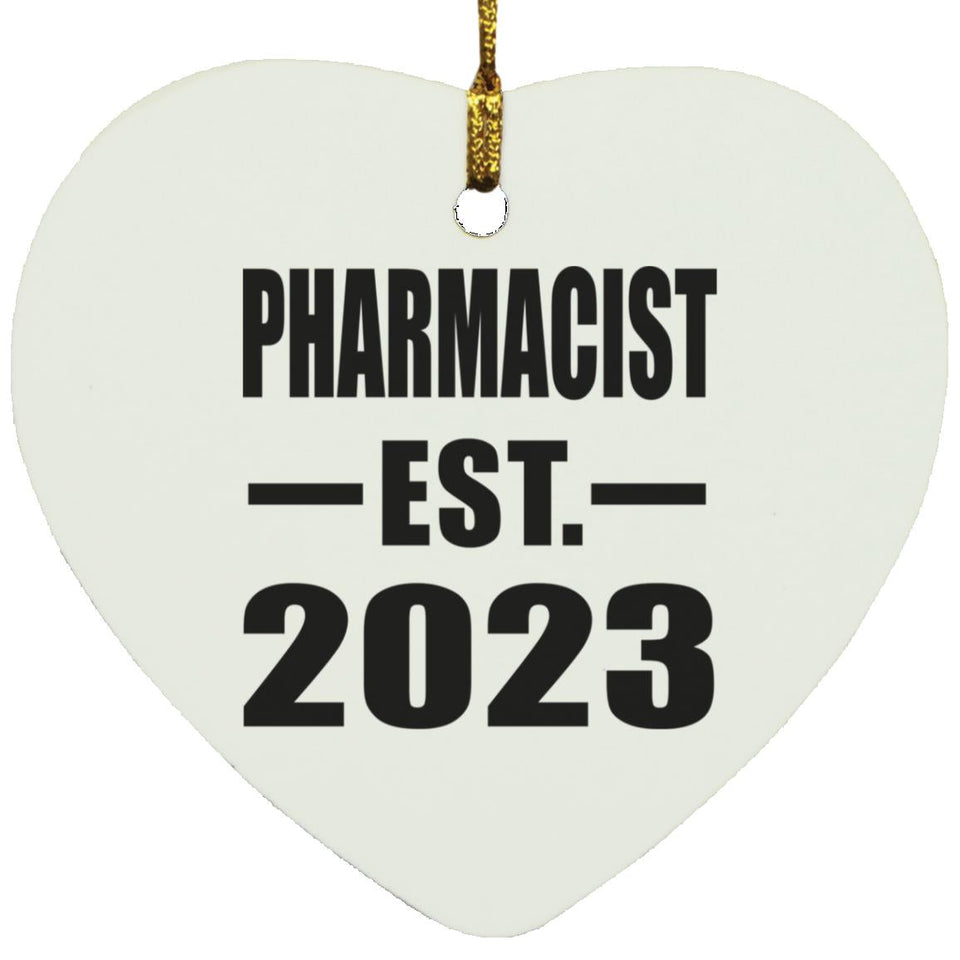 Pharmacist Established EST. 2023 - Heart Ornament