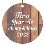 First Year As Aunty & Uncle 2022 - Circle Ornament E