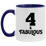 4th Birthday 4 & Fabulous - 11oz Accent Mug Purple