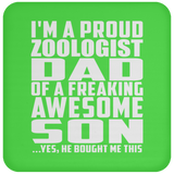 Proud Zoologist Dad Of Awesome Son - Drink Coaster