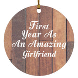 First Year As An Amazing Girlfriend - Circle Ornament E