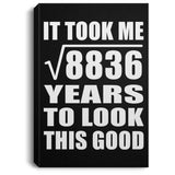 94th Birthday Took Square Root of 8836 Years To Look Good - Canvas Portrait