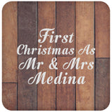 First Christmas As Mr & Mrs Medina - Drink Coaster E