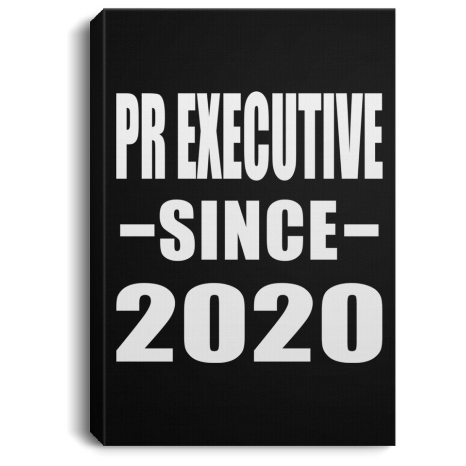 Pr Executive Since 2020 - Canvas Portrait