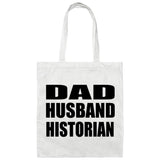 Dad Husband Historian - Tote Bag White