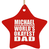 Michael World's Okayest Dad - Star Ornament