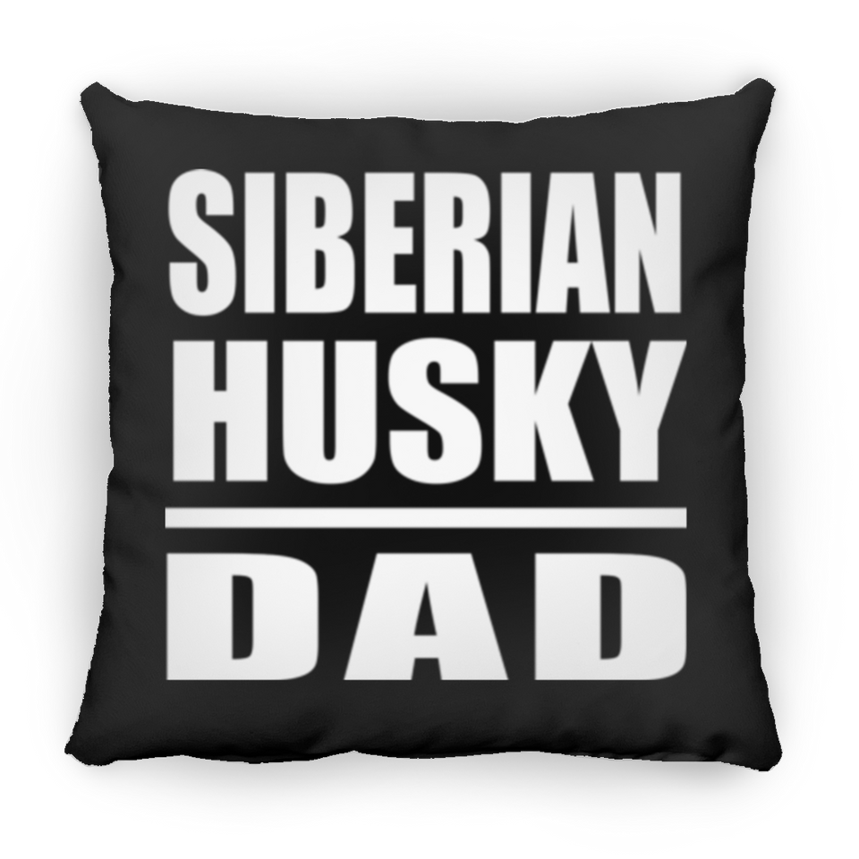 Siberian Husky Dad - Throw Pillow Black