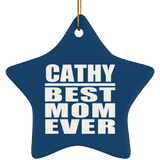 Cathy Best Mom Ever - Star Ornament