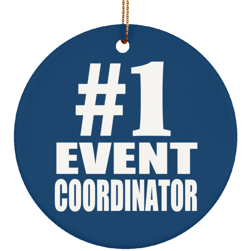 Number One #1 Event Coordinator - Circle Ornament