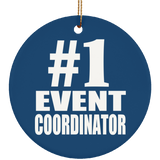 Number One #1 Event Coordinator - Circle Ornament